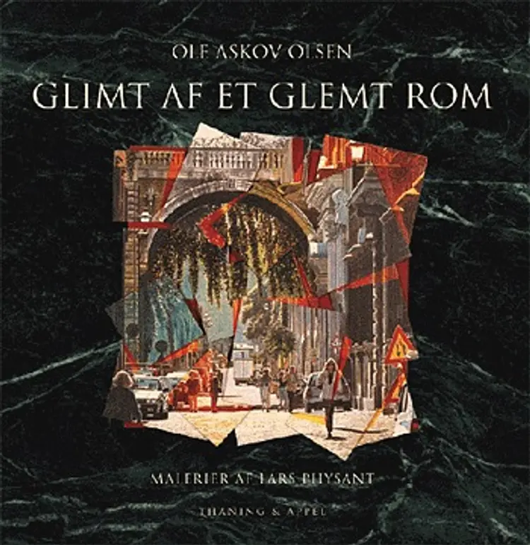 Glimt af et glemt Rom af Ole Askov Olsen