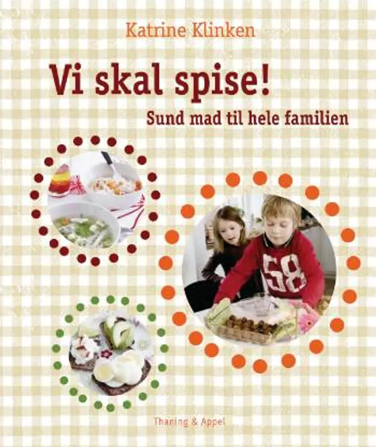 Vi skal spise! af Katrine Klinken
