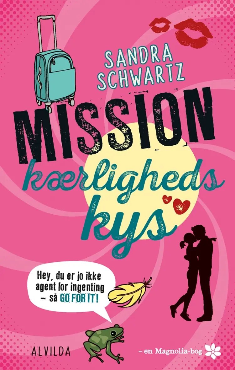 Mission kærlighedskys af Sandra Schwartz