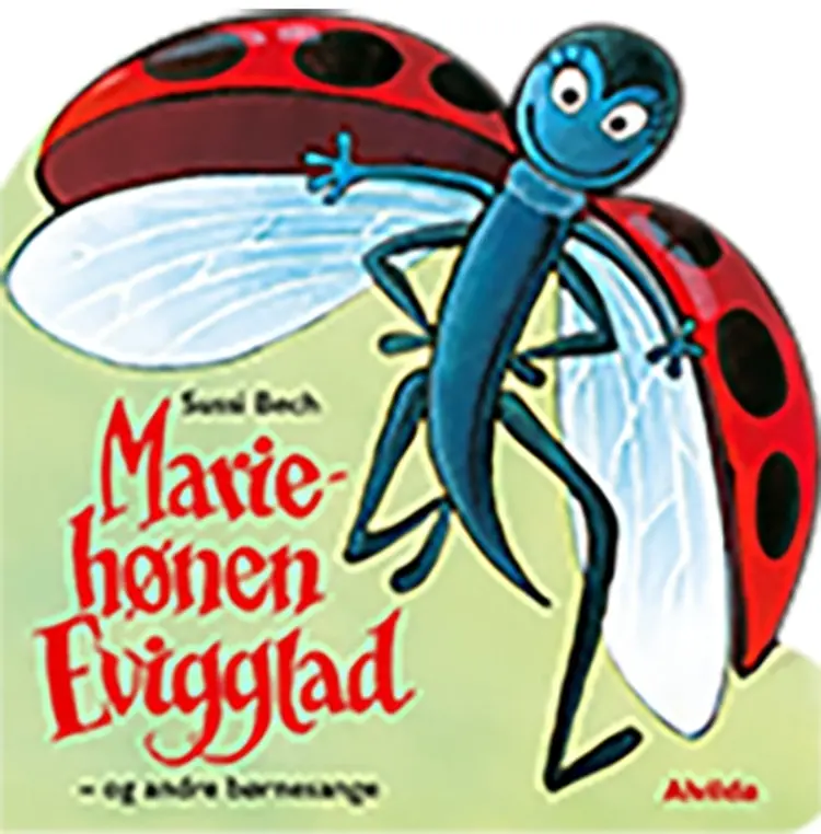 Mariehønen Evigglad - og andre børnesange af Sussi Bech