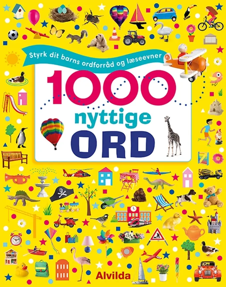 1000 nyttige ord - Styrk dit barns ordforråd og læseevner 