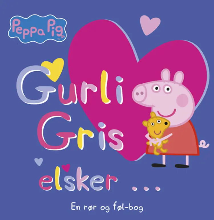 Gurli Gris elsker ...