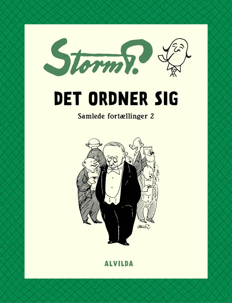 Det ordner sig og andre fortællinger af Robert Storm Petersen