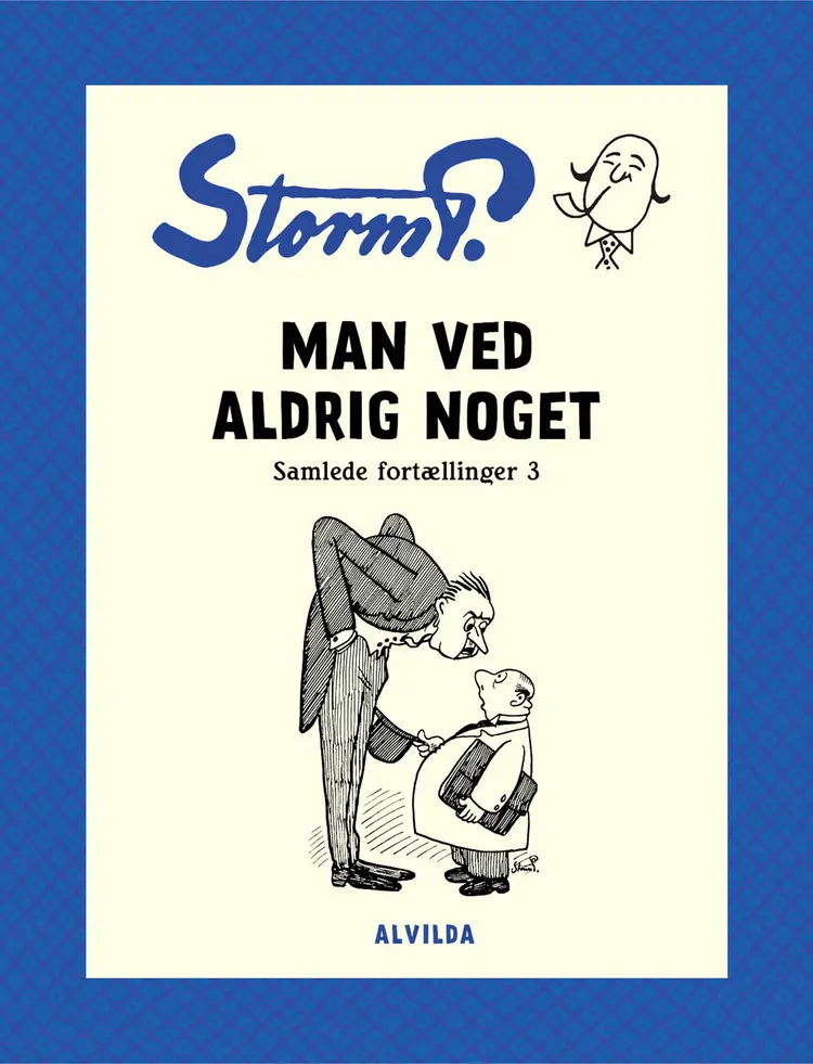 Man ved aldrig noget og andre fortællinger af Robert Storm Petersen