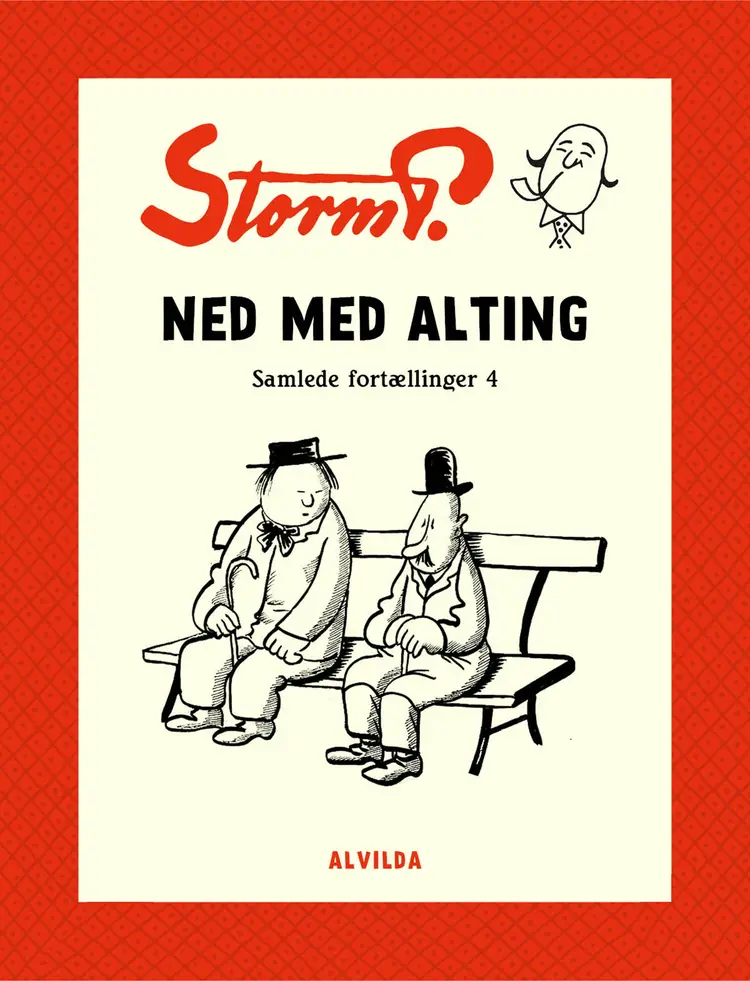 Ned med alting og andre fortællinger af Robert Storm Petersen