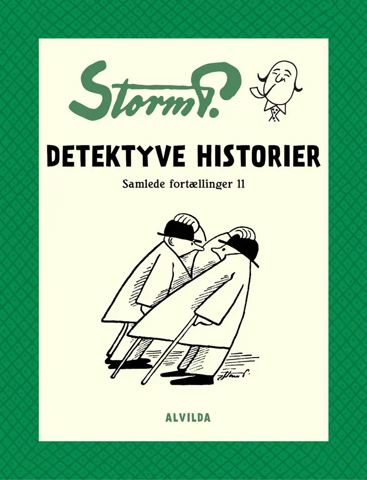 Detektyve historier og andre fortællinger af Robert Storm Petersen