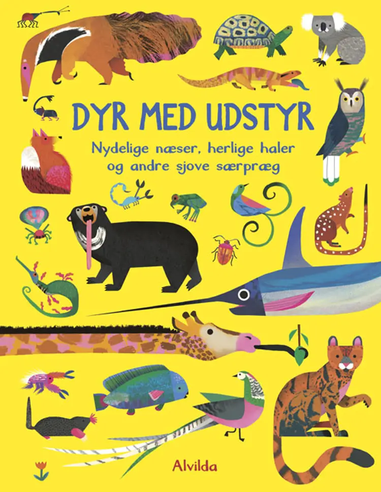 Dyr med udstyr - Nydelige næser, herlige haler og andre sjove særpræg af Ruth Symons
