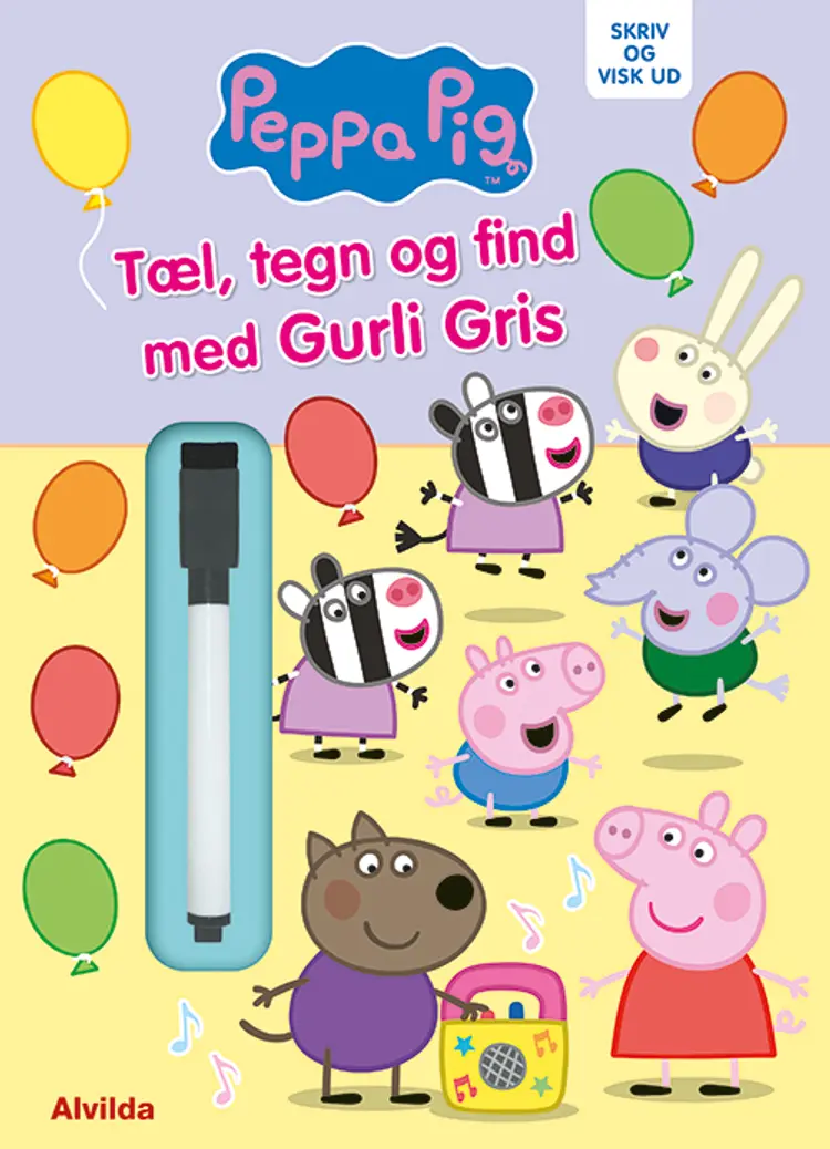 Gurli Gris - Skriv og visk ud - Tæl, tegn og find med Gurli Gris