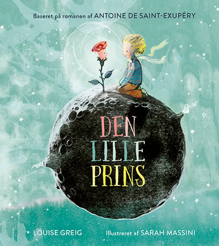 Den lille prins af Antoine de Saint-Exupéry