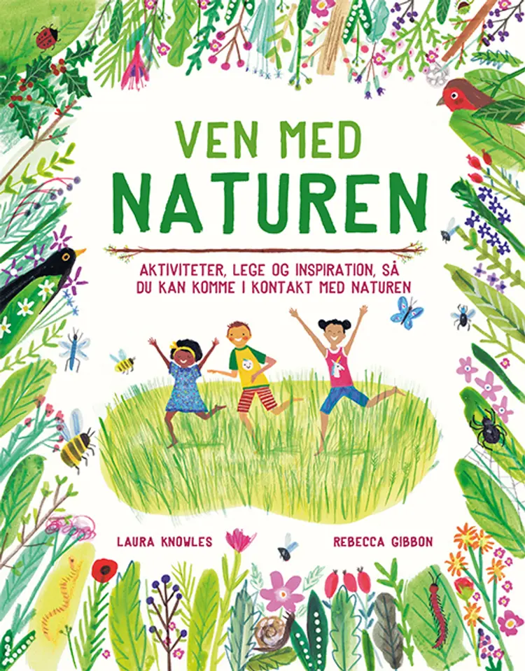 Ven med naturen af Laura Knowles