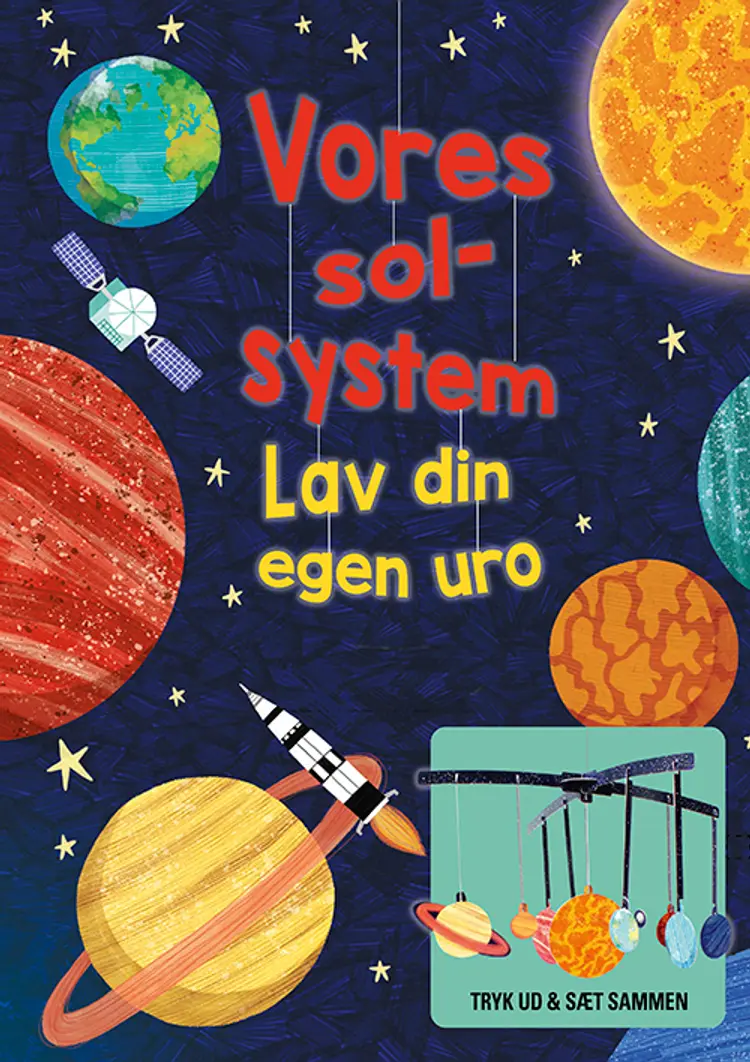 Vores solsystem (lav din egen uro) af Annabel Savery