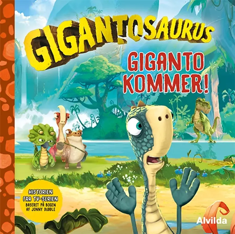 Gigantosaurus - Giganto kommer! 