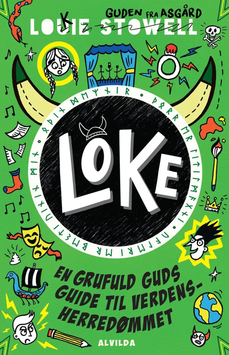 Loke 3: En grufuld guds guide til verdensherredømmet af Louie Stowell