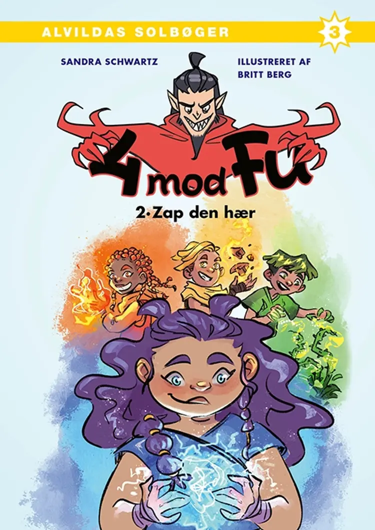 4 mod Fu: Zap den hær af Sandra Schwartz