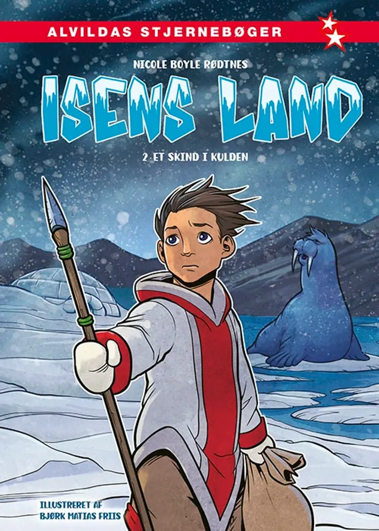 Isens land 2: Et skind i kulden af Nicole Boyle Rødtnes