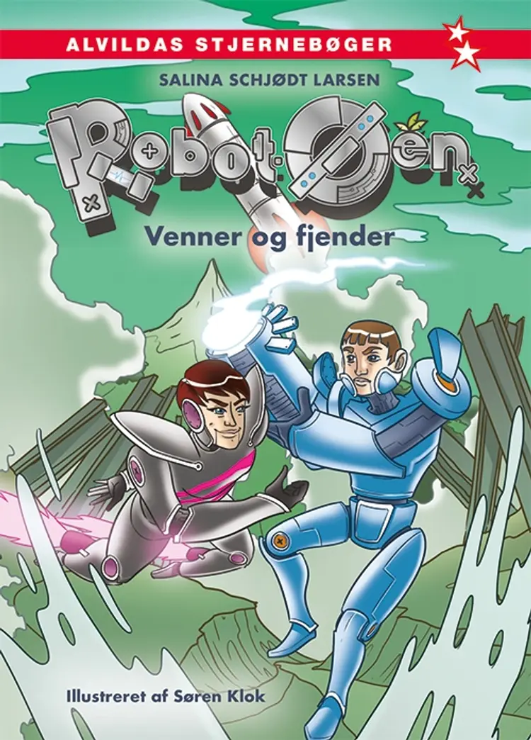 Robot-øen 1: Venner og fjender af Salina Schjødt Larsen