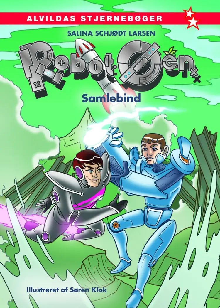 Robot-øen - Samlebind af Salina Schjødt Larsen