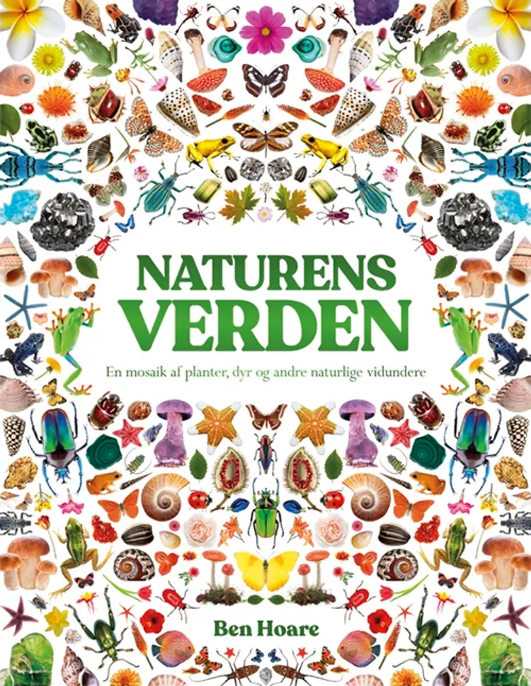 Naturens verden - En mosaik af planter, dyr og andre naturlige vidundere