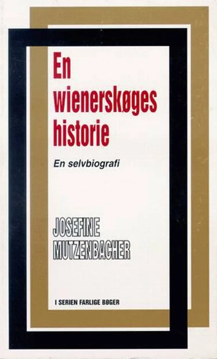 En wienerskøges historie af Josephine Mutzenbacher