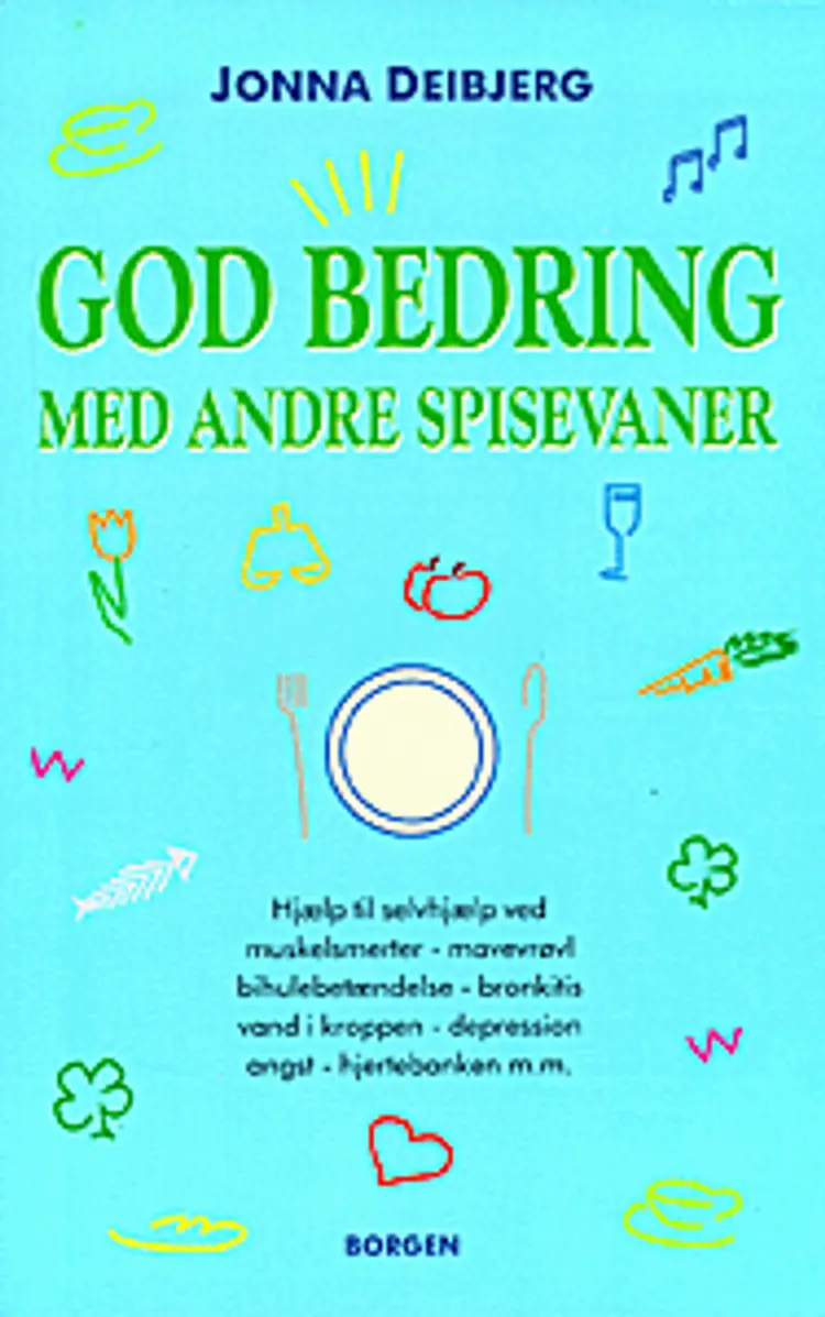 God bedring med andre spisevaner af Jonna Deibjerg