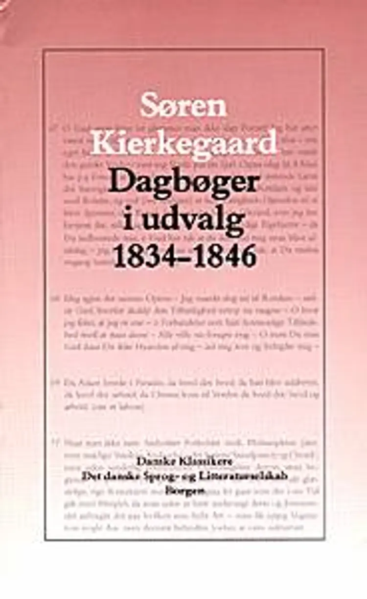 Dagbøger i udvalg 1834-1846 af Søren Kierkegaard