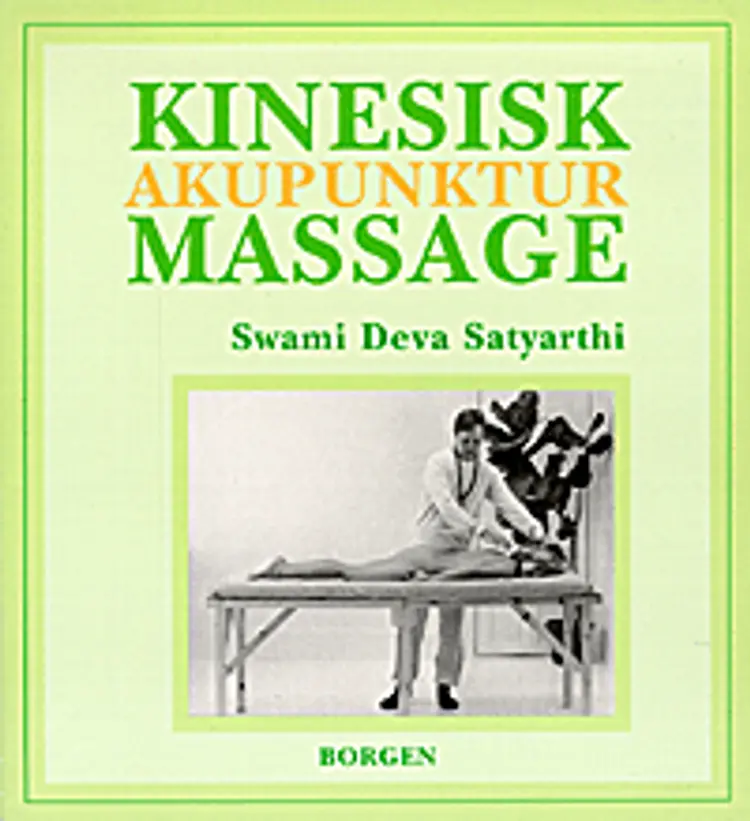 Kinesisk akupunktur massage af Deva Satyarthi