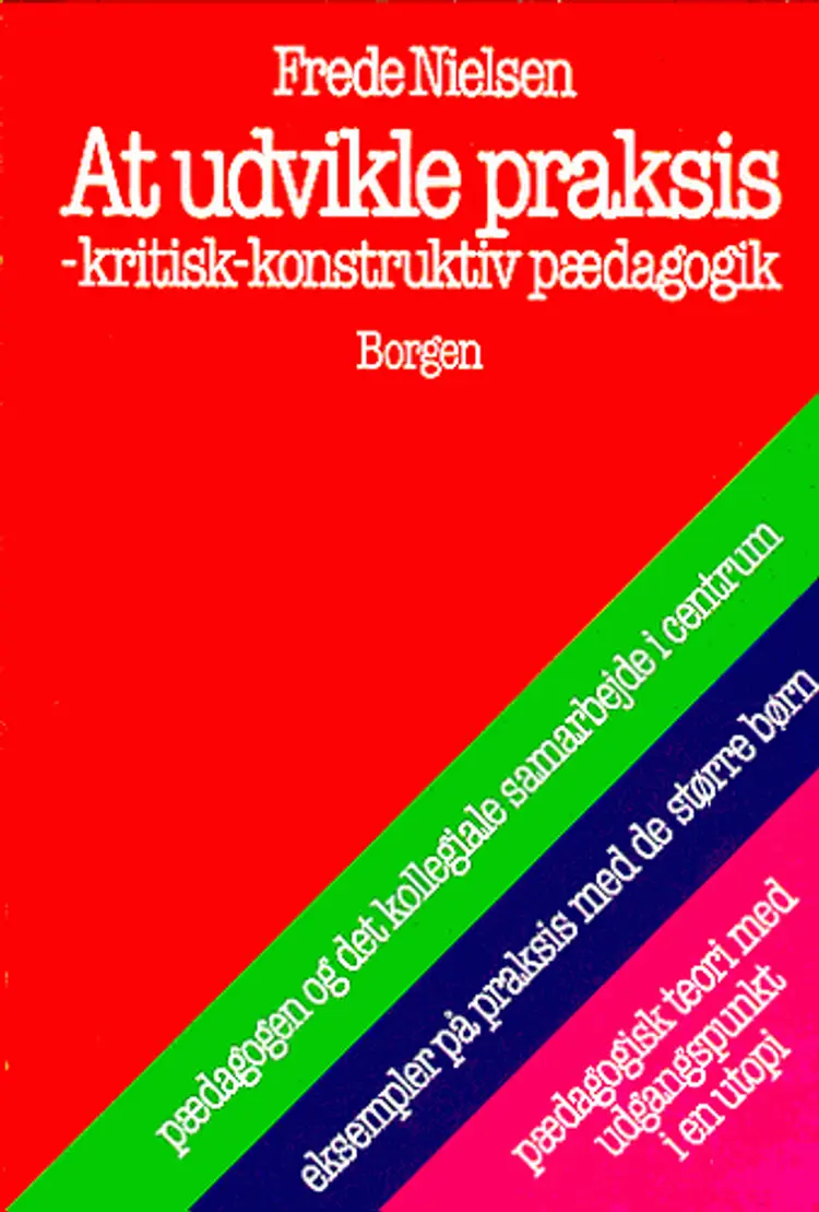 At udvikle praksis af Frede Nielsen