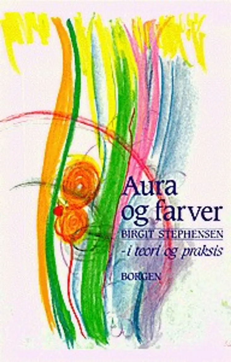 Aura og farver af Birgit Stephensen