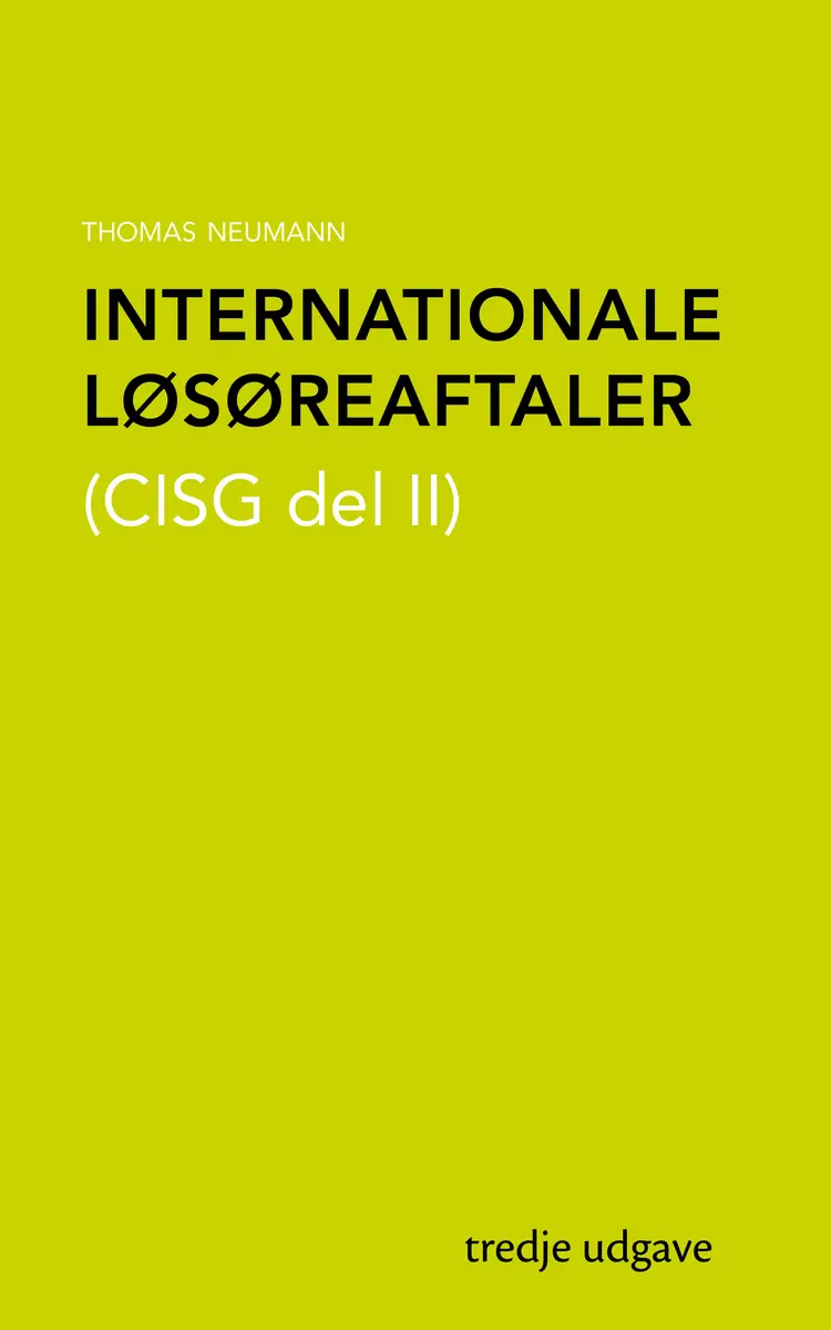 Internationale løsøreaftaler (CISG del II) af Thomas Neumann