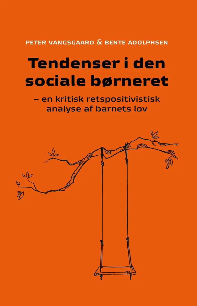 Tendenser i den sociale børneret af Peter Vangsgaard