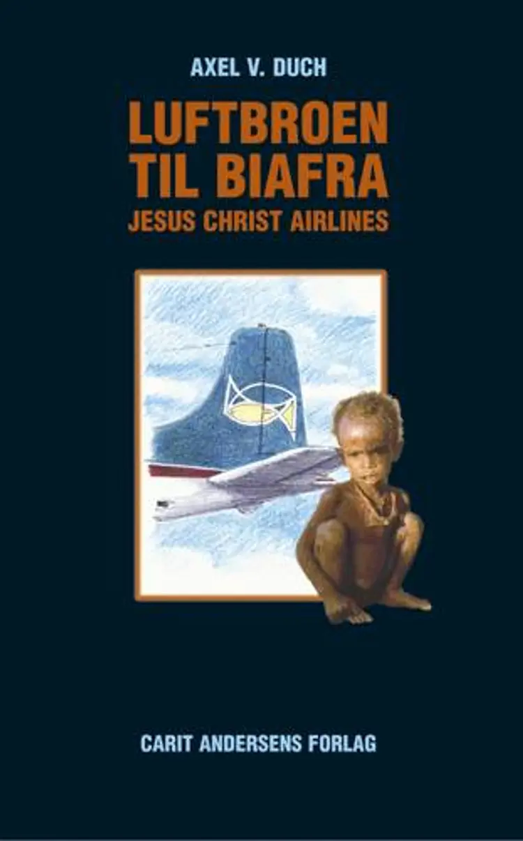 Luftbroen til Biafra af Axel V. Duch