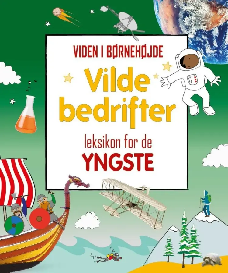 Vilde bedrifter - leksikon for de yngste 