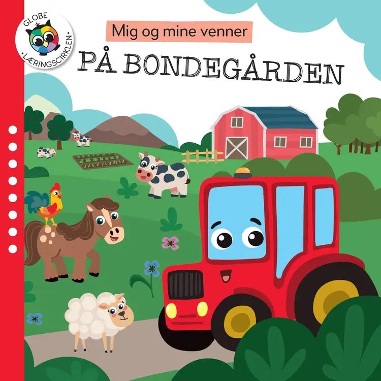 Mig og mine venner på bondegården af Globe