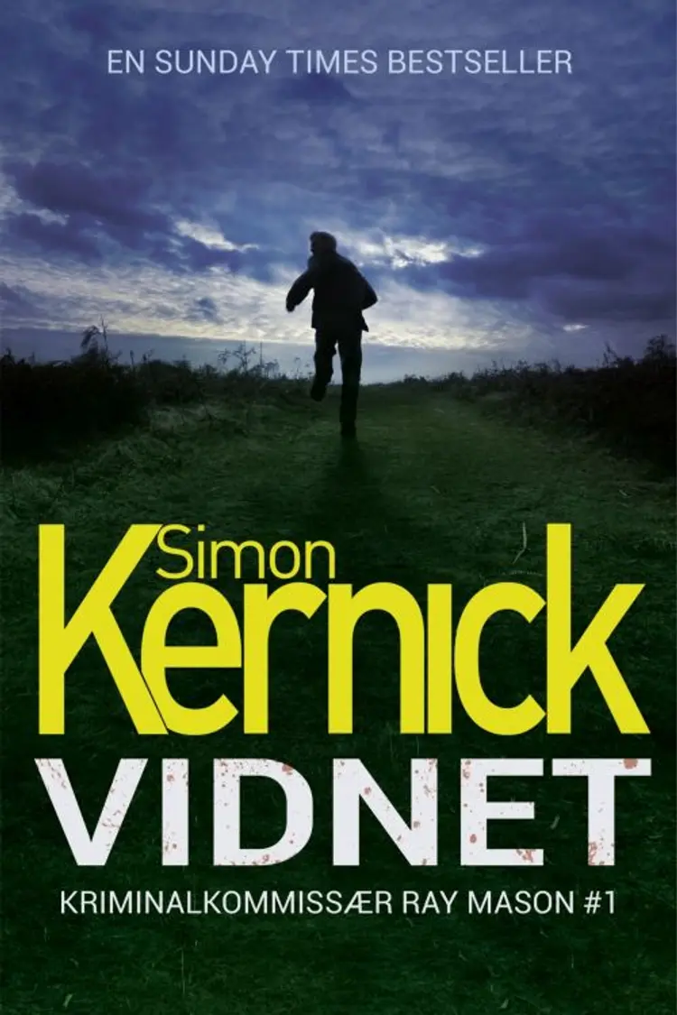Vidnet af Simon Kernick