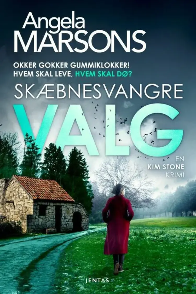 Skæbnesvangre valg af Jentas