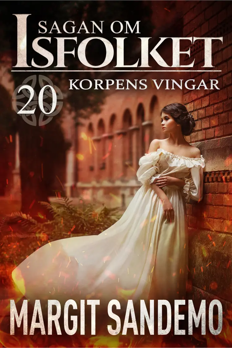 Korpens vingar: Sagan om Isfolket 20 af Margit Sandemo