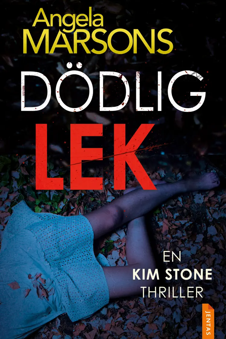 Dödlig lek af Angela Marsons
