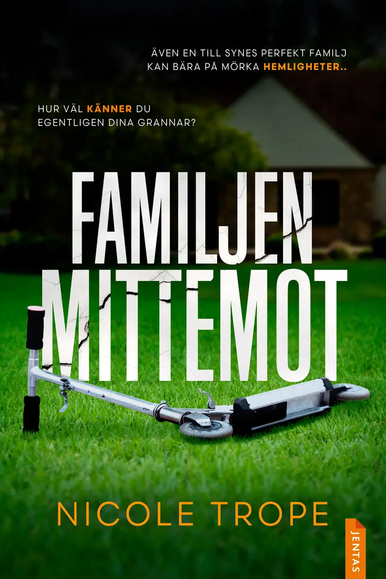 Familjen mittemot af Nicole Trope