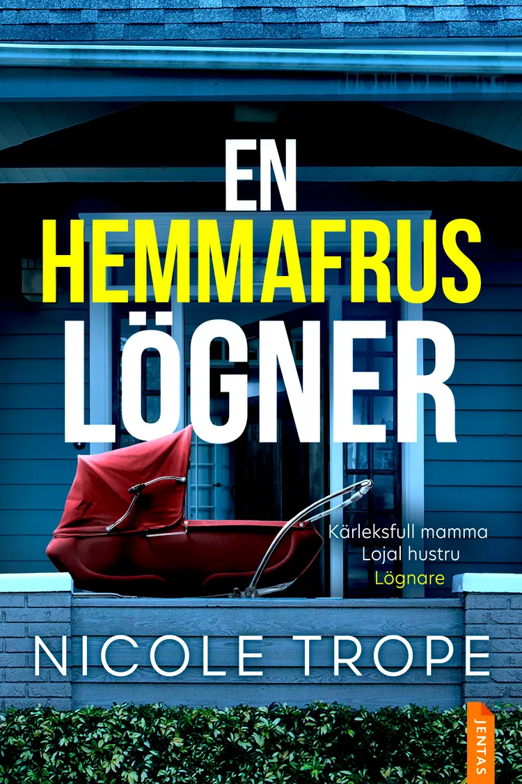 En hemmafrus lögner af Nicole Trope