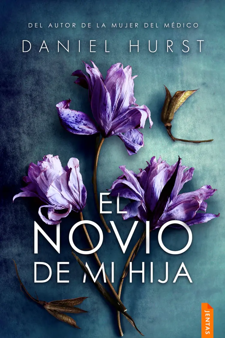 El novio de mi hija af Daniel Hurst