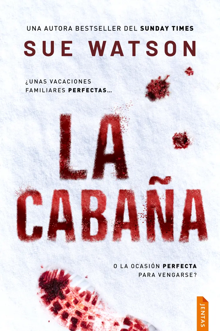 La cabaña af Sue Watson
