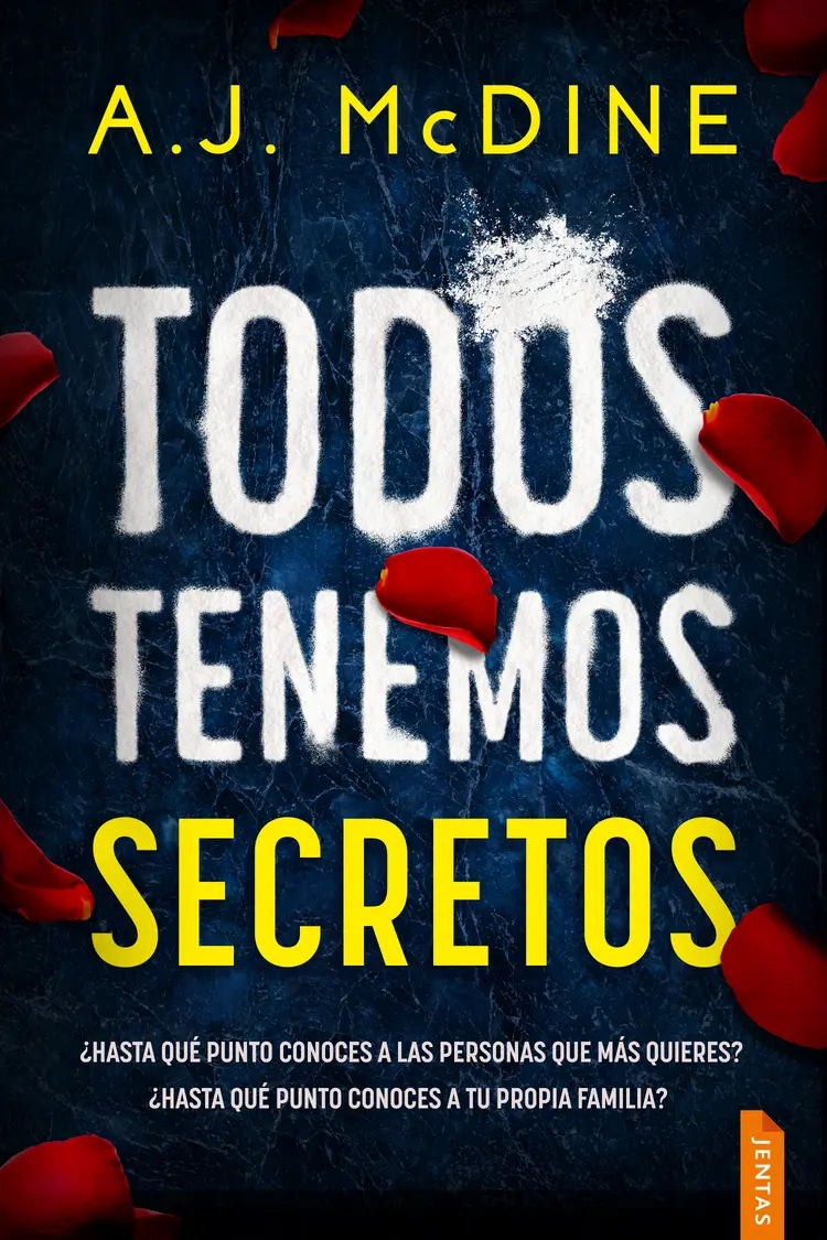 Todos tenemos secretos af A.J. McDine