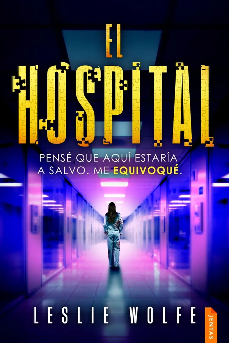 El hospital af Leslie Wolfe