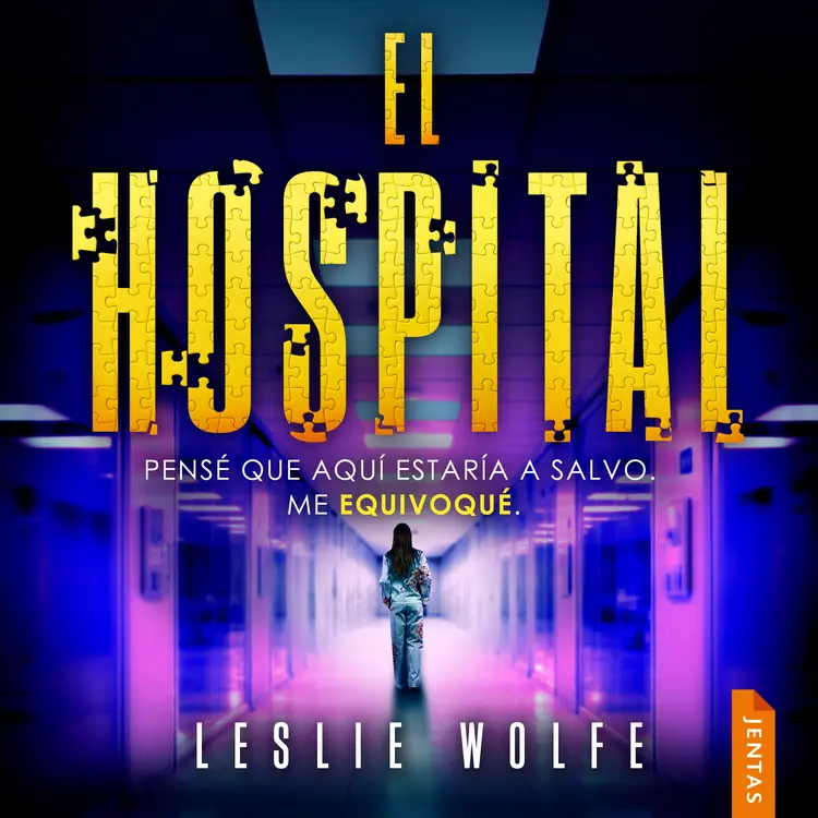 El hospital af Leslie Wolfe