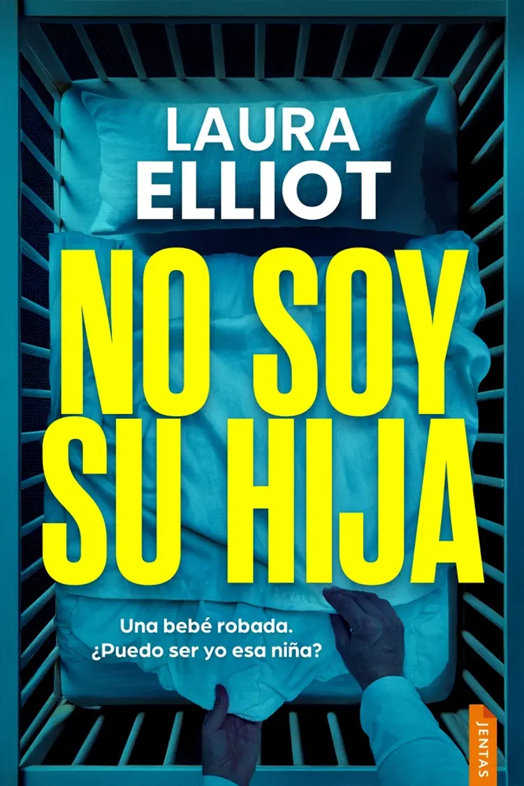No soy su hija af Laura Elliot