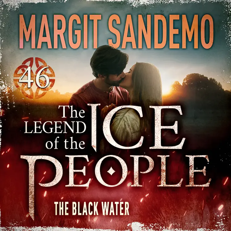 The Ice People 46 - The Black Water af Margit Sandemo
