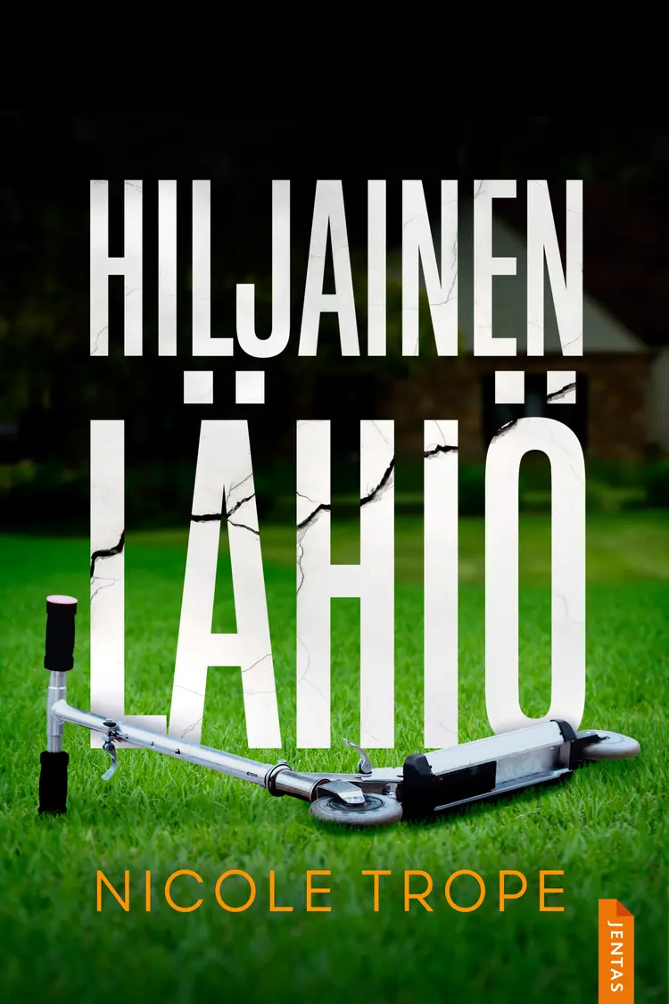 Hiljainen lähiö af Nicole Trope