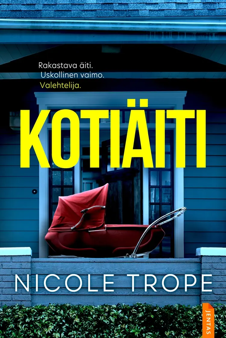 Kotiäiti af Nicole Trope