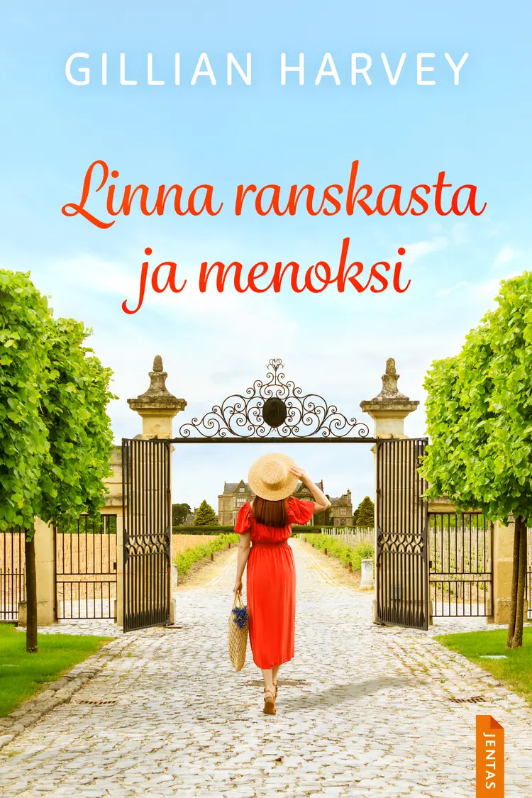 Linna ranskasta ja menoksi af Gillian Harvey