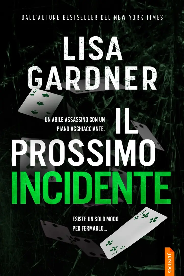 Il prossimo incidente af Lisa Gardner